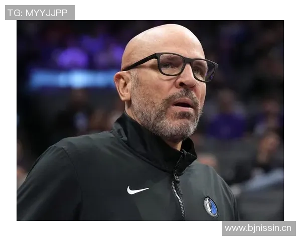 基德感谢独行侠高层信任努力带队冲击总冠军目标